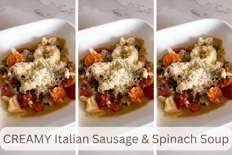 CREAMY Italian Sausage & Spinach Tortellini Soup